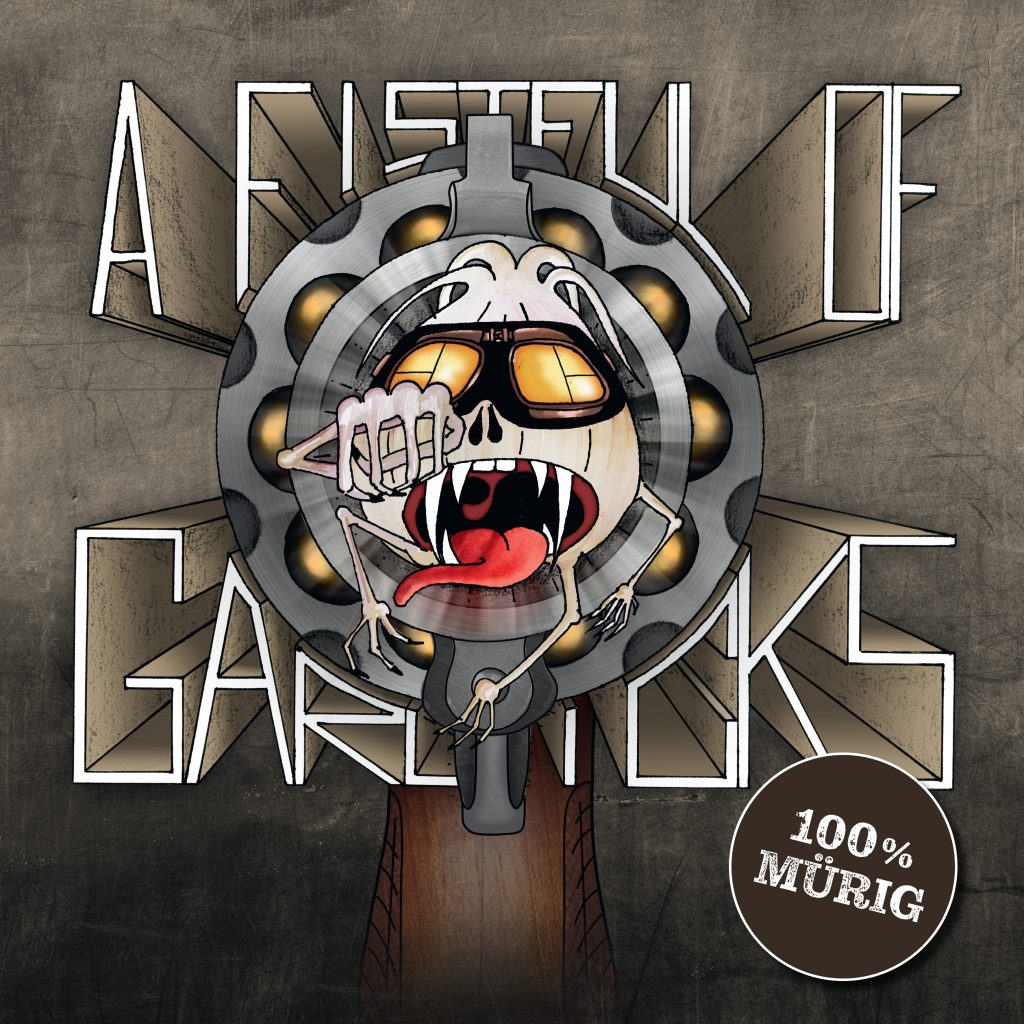 Cover - A Fistful of Garlicks